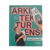 Arkitekturens værksteder
