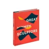 Great Women Sculptors